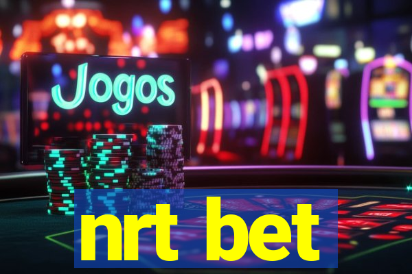 nrt bet